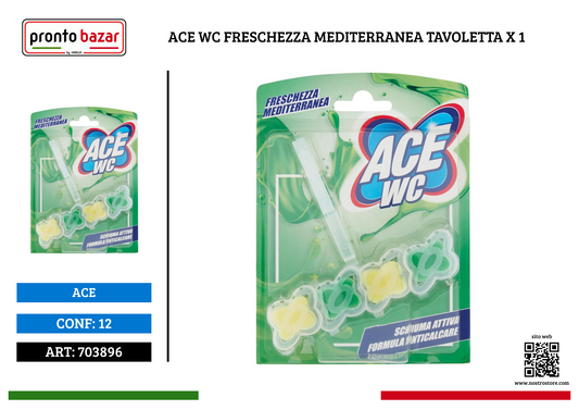 ACE WC FRESCHEZZA MEDITERRANEA TAVOLETTA X 1