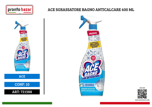 ACE SGRASSATORE BAGNO ANTICALCARE 600 ML
