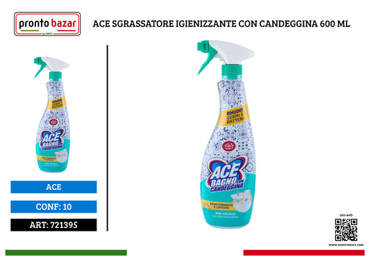 ACE SGRASSATORE IGIENIZZANTE CON CANDEGGINA 600 ML